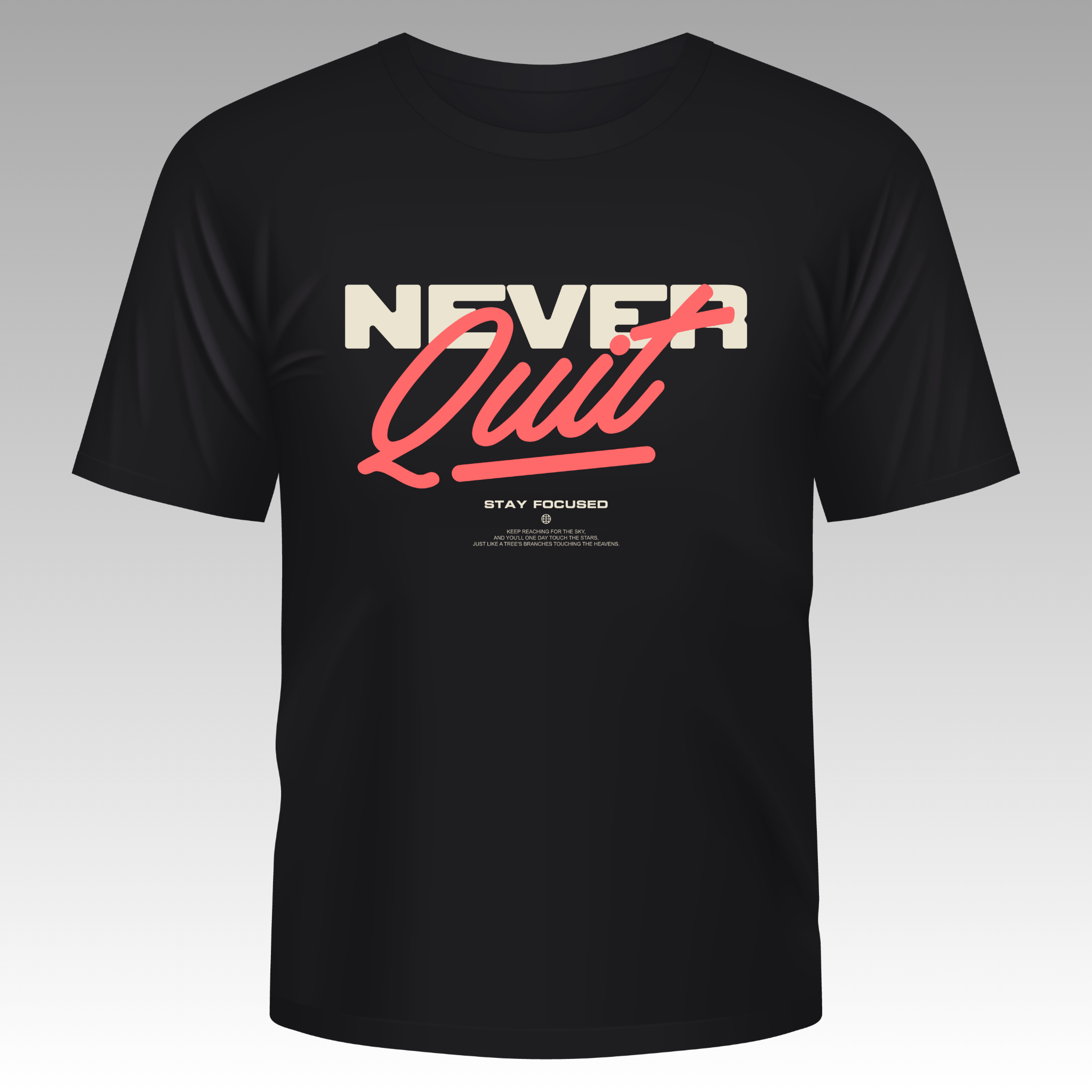 Never Quit